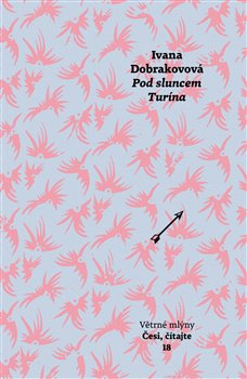Pod sluncem Turína - 