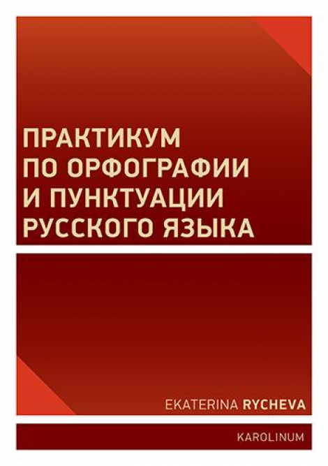 Praktikum o ruském pravopisu a interpunkci - 