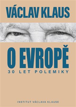 30 let polemiky o Evropě - 