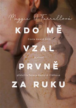 Kdo mě vzal prvně za ruku - 
