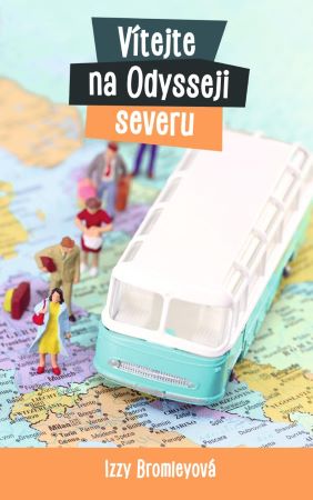 Vítejte na Odysseji sever - 