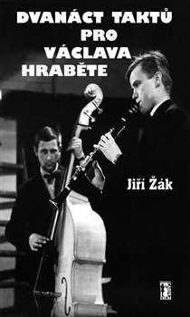 Dvanáct taktů pro Václava Hraběte - 