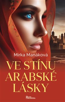 Ve stínu arabské lásky - 