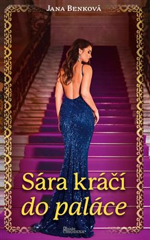 Sára kráčí do paláce - 