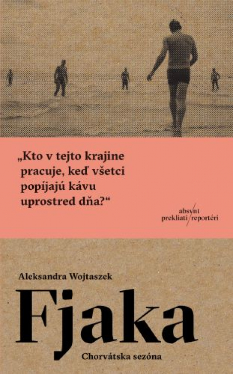 Fjaka - Chorvátska sezóna