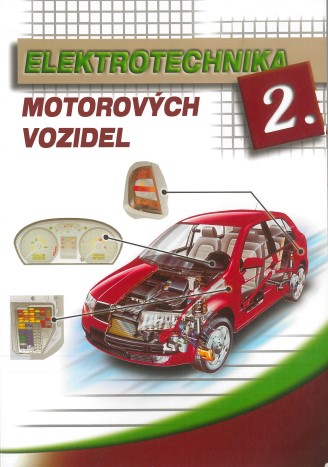 Elektrotechnika motorových vozidel 2 - 