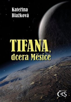 Tifana, dcera Měsíce - 
