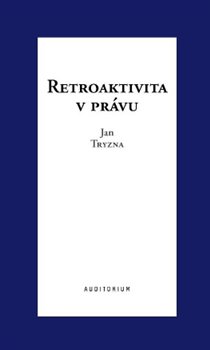 Retroaktivita v právu - 