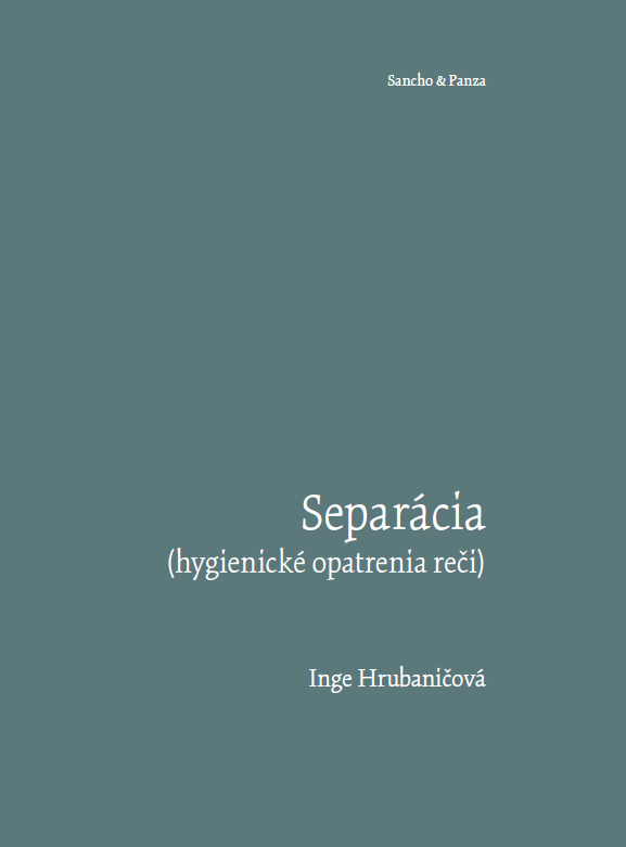 Separácia (hygienické opatrenia reči) - Inge Hrubaničová