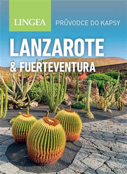 Lanzarote a Fuerteventura - Průvodce do kapsy - 