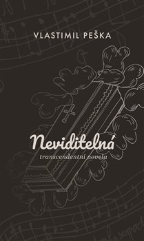 Neviditelná - ransformační novela