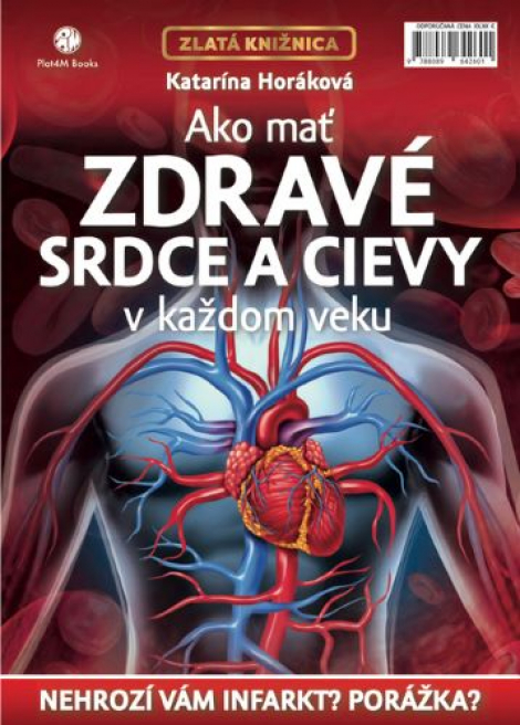 Ako mať zdravé srdce a cievy v každom veku - 