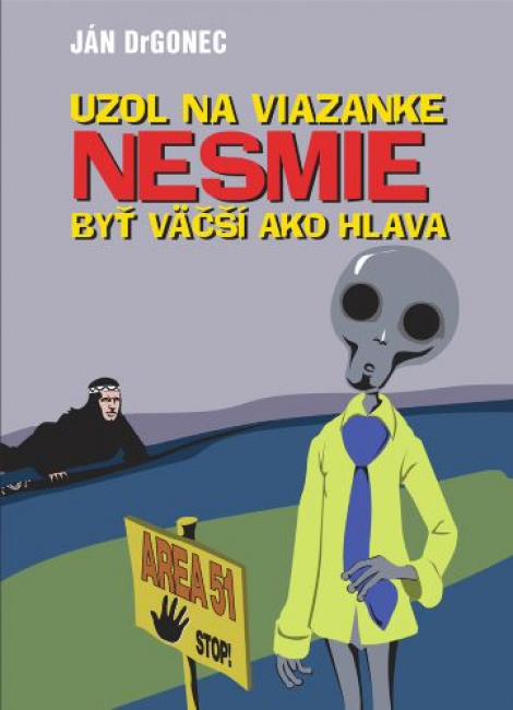 Uzol na viazanke nesmie byť väčší ako hlava - 