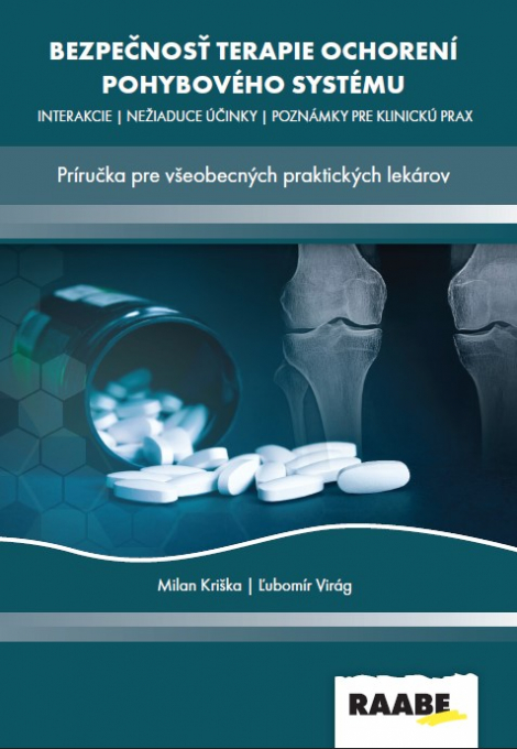 Bezpečnosť terapie ochorení pohybového systému - Príručka pre všeobecných praktických lekárov