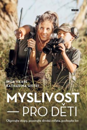 Myslivost pro děti - 