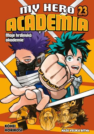 My Hero Academia - Moje hrdinská akademie 23 - Naše veliká bitva