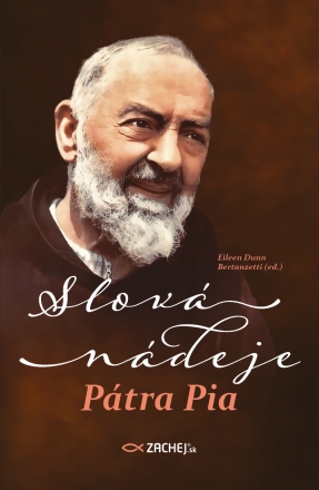 Slová nádeje Pátra Pia - 