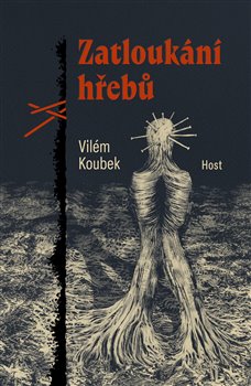Zatloukání hřebů - 