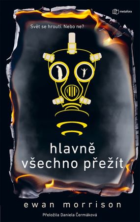 Hlavně všechno přežít - 