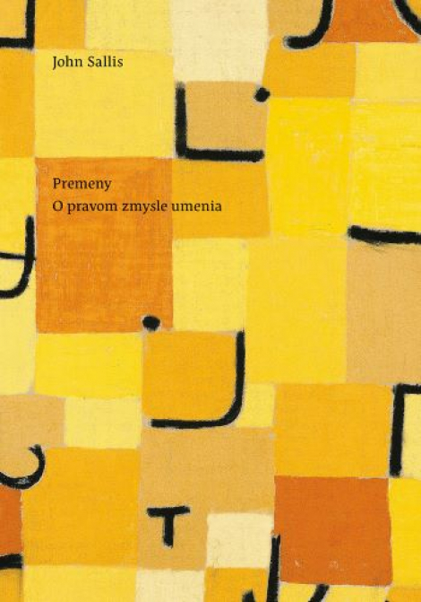 Premeny. O pravom zmysle umenia - 