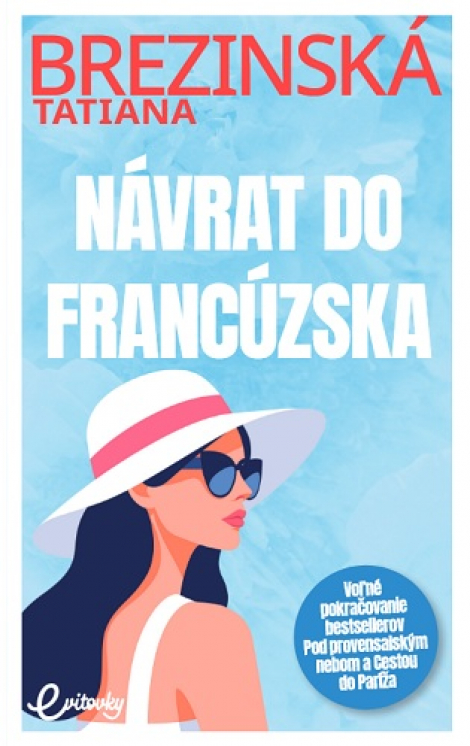 Návrat do Francúzska - 