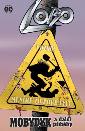 Lobo: Mobydyk a další příběhy - 