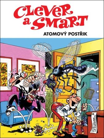 Clever a Smart: Atomový postřik - 