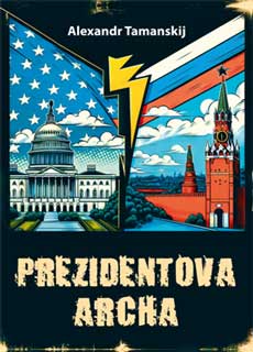 Prezidentova archa - 
