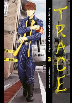 Trace 3 - Trace (3.díl)