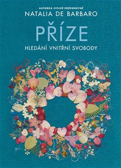 Příze: Hledání vnitřní svobody - 