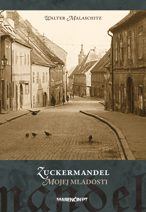 Zuckermandel mojej mladosti - 