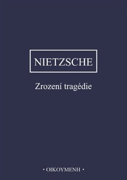 Zrození tragedie - 