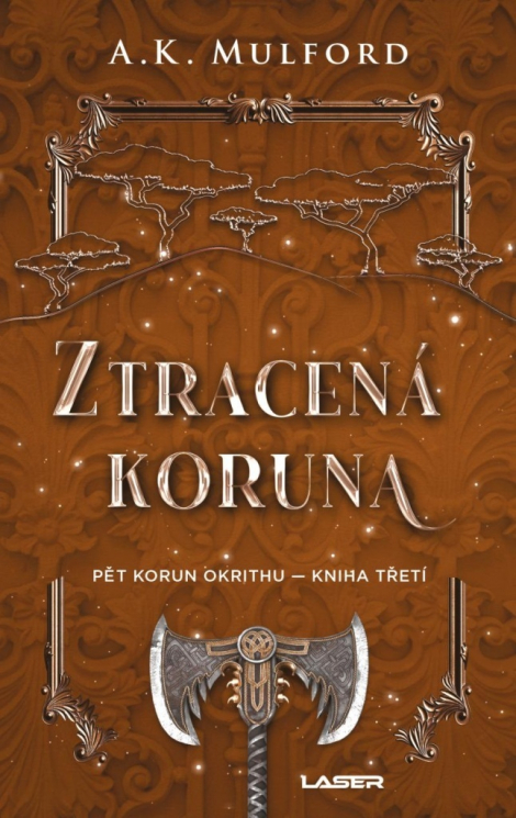 Ztracená koruna - Pět korun Okrithu - Kniha třetí