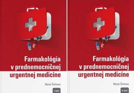 Farmakológia v prednemocničnej urgentnej medicíne (Komplet 2x kniha) - 