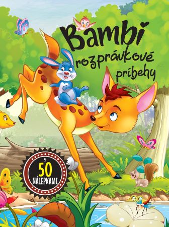 Bambi - rozprávkové príbehy - s 50 nálepkami