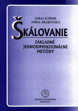 Škálovanie – Základné jednodimenzionálne metódy - 