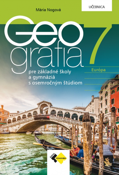 Geografia pre 7. ročník ZŠ a pre gymnáziá s osemročným štúdiom - učebnica - 