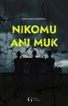 Nikomu ani muk - 