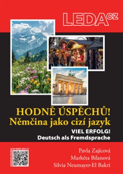 Hodně úspěchů! Němčina jako cizí jazyk - Viel Erfolg! Deutsch als Fremdsprache