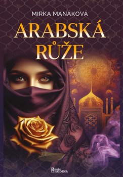 Arabská růže - 