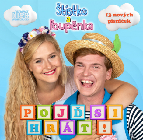 Štístko a Poupěnka:  Pojď si hrát! - CD