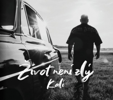 Kali:  Život neni zlý - CD