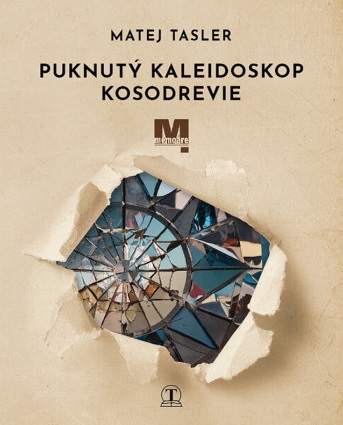 Puknutý kaleidoskop Kosodrevie - 