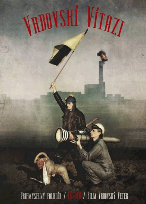 Vrbovskí víťazi: Priemyselný folklór - 2CD+DVD