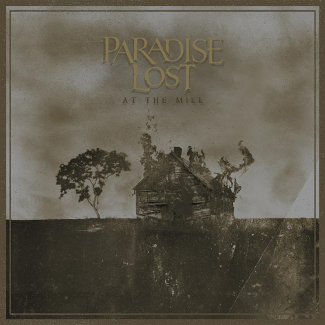 Paradise Lost: At the Mill LP - 