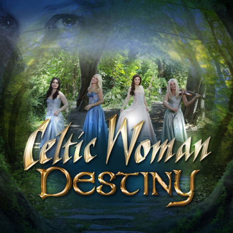 Celtic Woman: Destiny - CD