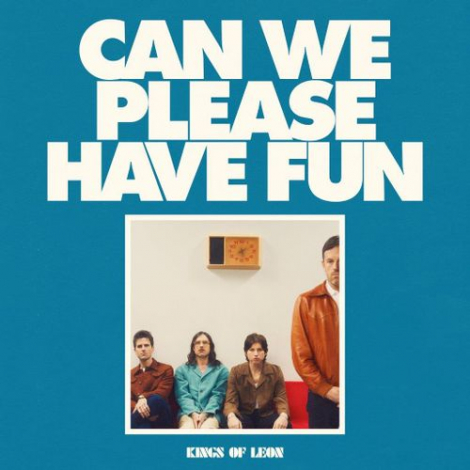 Kings Of Leon: Can We Please Have Fun LP - 