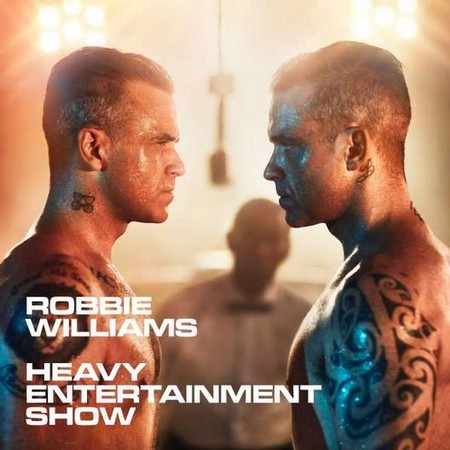 Robbie Williams: Heavy entertainment show - 