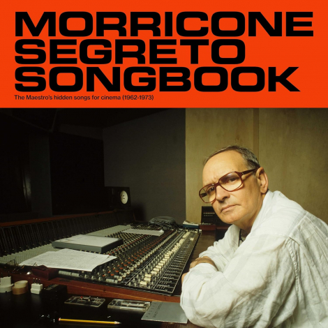 Ennio Morricone: Morricone Segreto Songbook - 