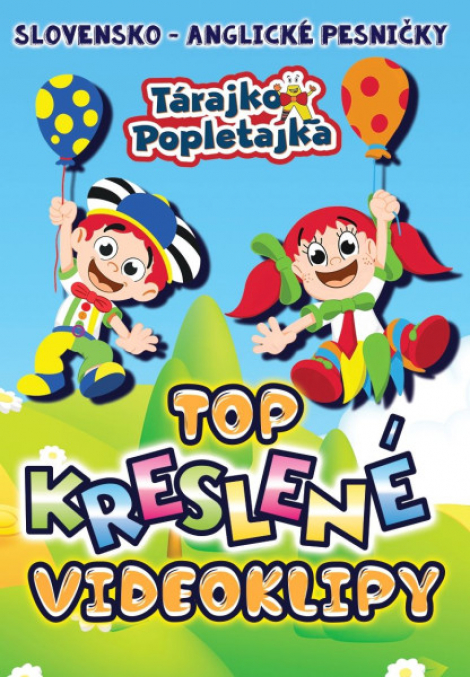 Tárajko a Popletajka:  Top kreslené videoklipy (slovensko-anglické pesničky) - DVD